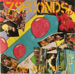 7 Seconds - Live One Plus One
