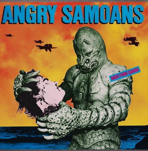 Angry Samoans - Back From Samoa