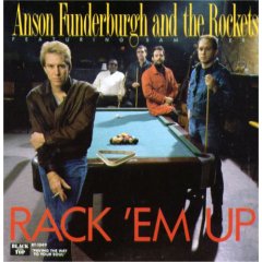Anson Funderburgh And The Rockets featuring Sam Miers - Rack'em Up - Vinyl album on Black Top / Demon Records