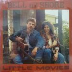 Bell And Shore - Little Movies