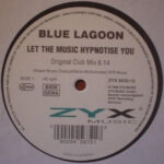 Blue Lagoon - Let The Music Hypnotise You - 12" Single Vinyl Record