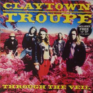 Claytown Troupe - Through The Veil - Vinyl album on Island Records 1989