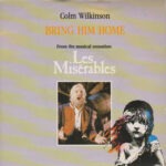 Colm Wilkenson - Bring Him Home