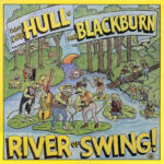 Dakota Dave Hull and Sean Blackburn - River Of Swing - Vinyl Record