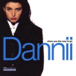 Dannii Minogue - Show You The Way To Go - 7 Inch Vinyl Record