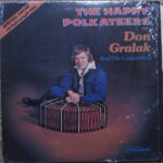 Don Gralak - The Happy Polkateers - Vinyl Record