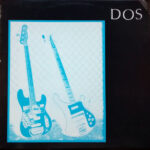Dos - Dos - Vinyl Record