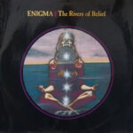 Enigma - The Rivers Of Belief - Seven Inch Vinyl Record