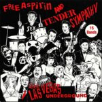 Compilation - Free Aspirin And Tender Sympathy The Las Vegas Underground - Compact Disc