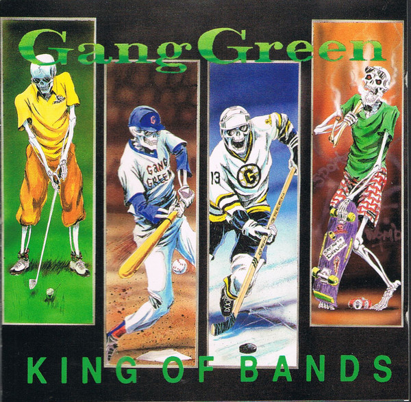Gang Green - King Of Bands