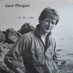Geof Morgan - At The Edge - Vinyl Album on Flying Fish Records