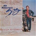 George Gritzbach - All American Song - Vinyl Album on Flying Fish Records