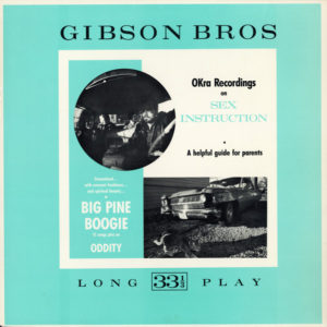 Gibson Bros - Big Pine Boogie