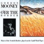 Gordon Mooney - O'er The Border - Vinyl Album on Temple Records