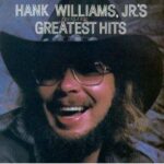 Hank Williams Jr - Greatest Hits - Vinyl Record
