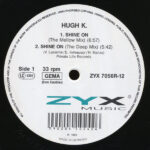 Hugh K - Shine On