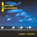 Hunters and Collectors - Ghost Nation - Vinyl LP on Atlantic Records
