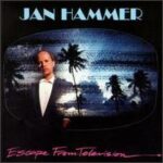 Jan Hammer - Escape From Television - Vinyl Record