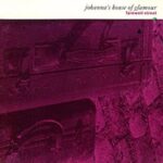 Johanna's House Of Glamour - Farewell Street - Vinyl Record