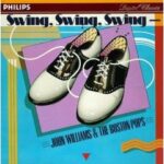 John Williams / Boston Pops - Swing Swing Swing - Vinyl Album on Phillips Records