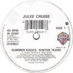 Julee Cruise - Summer Kisses, Winter Tears - 7 Inch Vinyl Record