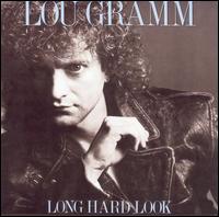 Lou Gramm - Long Hard Look- Vinyl Record