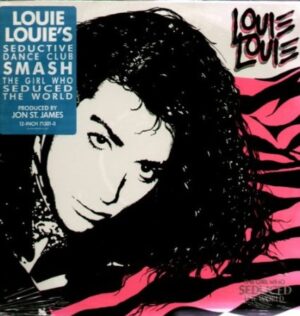 Louie Louie - Girl Who Seduced