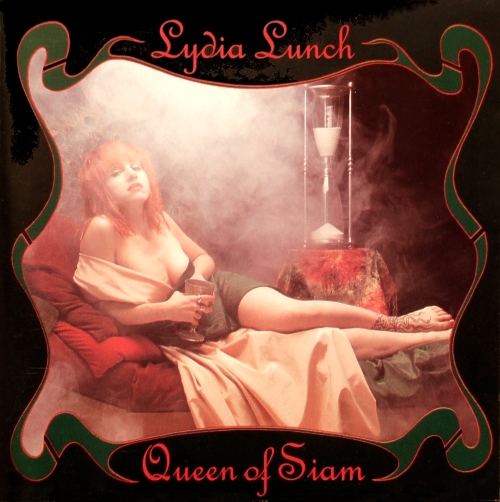 Lydia Lunch - Queen Of Siam - Cassette