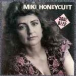 Miki Honeycutt - Soul Deep - Vinyl Album on Rounder Records