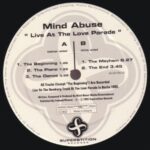 Mind Abuse - Live At The Love Parade