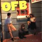 OFB (Our Favorite Band) - Saturday Nights And Sunday Mornings - Vinyl LP on Big Time Records