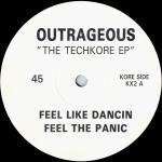 Outrageous - The Techkore EP - 12" Vinyl Single on Kinetic Records