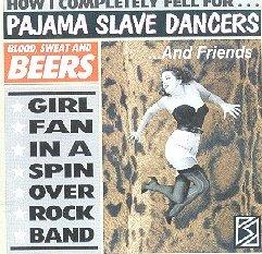 Pajama Slave Dancers - Blood, Sweat and Beers - Vinyl Record