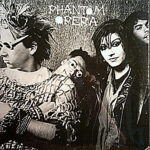 Phantom Opera