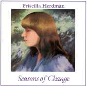 Priscilla Herdman - Seasons Of Change- Vinyl album on Flying Fish Records
