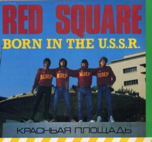 Red Square - Born In