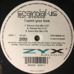 Scandal - Us Featuring Dyonne - I Want Your Love