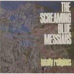 The Screaming Blue Messiahs - Totally Religious - Vinyl album on Elektra Records