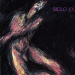 Siglo XX - Fear And Desire - Cassette