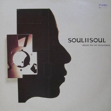 Soul II Soul - Move Me No Mountain - 7 Inch Vinyl Record