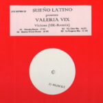 Sueno Latino presents Valeria Vix - Viciosa (Remix)