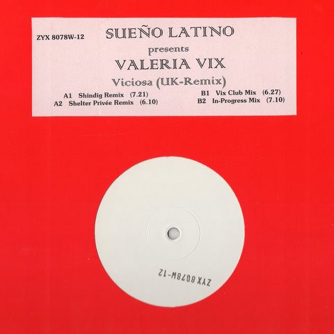 Sueno Latino presents Valeria Vix - Viciosa (Remix)