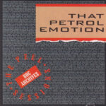 That Petrol Emotion – The Peel Sessions