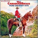 The Canadian Brass - More Greatest Hits - Vinyl album on RCA Records