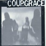 The Coup De Grace - S/T - Vinyl album on Red Decibel Records 1990
