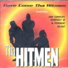 The Hitmen - Here Come