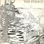 The Stench - Crazy Moon