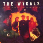 The Wygals – Honyocks In The Whithersoever