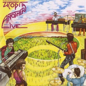 Todd Rundgren's Utopia - Another Live