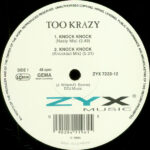Too Krazy – Knock Knock